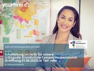 Schulleitung (m/w/d) für unsere trilinguale Grundschule Campus Heusenstamm (Eröffnung 01.08.2025) in Teil- oder Vollzeit ab sofort möglich - Heusenstamm