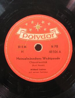 Schellack Schallplatte: Michael Lanner - Heinzelmännchens Wachtparade / Dornröschens Brautfahrt - Biebesheim (Rhein)