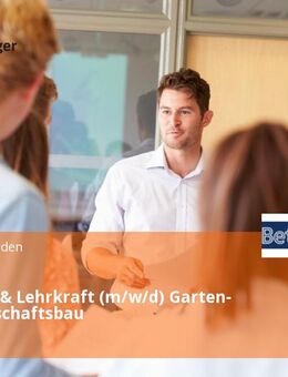 Ausbilder & Lehrkraft (m/w/d) Garten- und Landschaftsbau - Freistatt