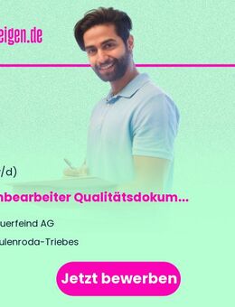 Sachbearbeiter (m/w/d) Qualitätsdokumentation - Zeulenroda-Triebes