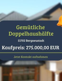 Gemütliche Doppelhaushälfte in guter Lage - Bergneustadt