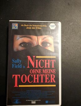 VHS - Nicht ohne meine Tochter mit Sally Field - Jahr 1990 - Essen