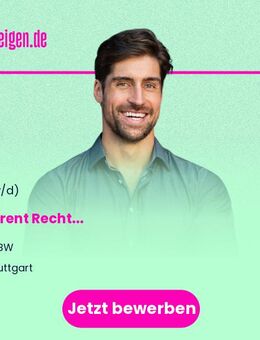 Referent Recht (m/w/d) - Stuttgart