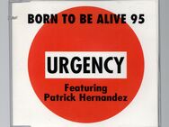 Urgency Feat. Patrick Hernandez - Born To Be Alive MAXI Single CD 1995 - Nürnberg