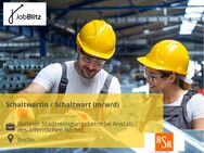 Schaltwartin / Schaltwart (m/w/d) - Berlin