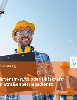 Straßenwärter (m/w/d) oder Hilfskraft (m/w/d) im Straßenbetriebsdienst - Friesoythe