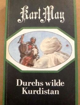 "Durchs wilde Kurdistan", Karl May - Dresden
