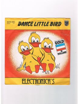 Electronica`s-Dance Little Bird-The Marching Tin Soldier-Vinyl-SL,1980 - Linnich