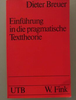 Einführung in die pragmatische Texttheorie (1974) - Münster