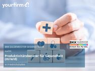 Produktivitätsberater für Gesundheit (m/w/d) - Friedrichshafen