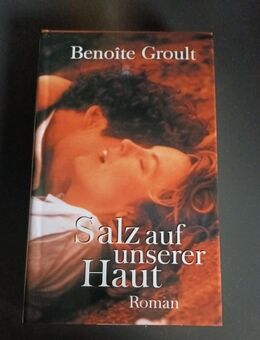 Benoite Groult - Salz auf unserer Haut - Gebunde Ausgabe - Essen