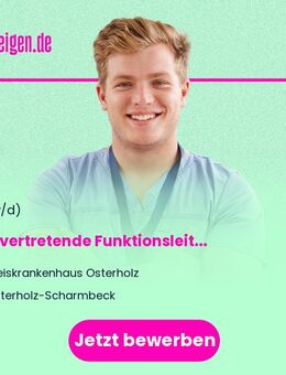 Stellvertretende Funktionsleitung (m/w/d) für die Zentrale Notaufnahme (ZNA) - Osterholz-Scharmbeck