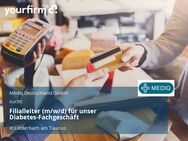 Filialleiter (m/w/d) für unser Diabetes-Fachgeschäft - Liederbach (Taunus)