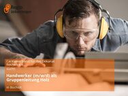 Handwerker (m/w/d) als Gruppenleitung Holz - Bocholt