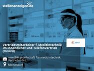 Vertriebsmitarbeiter f. Medizintechnik im Innendienst und Telefonvertrieb (m/w/d) - Michendorf