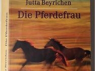 Die Pferdefrau - von Jutta Beyrichen - Essen