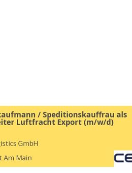 Speditionskaufmann / Speditionskauffrau als Sachbearbeiter Luftfracht Export (m/w/d) - Frankfurt (Main)