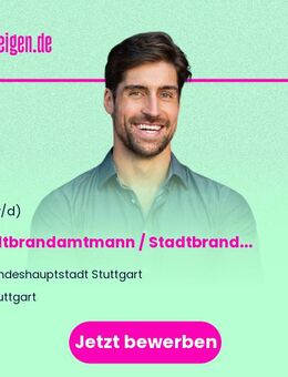 Stadtbrandamtmann / Stadtbrandamtfrau (m/w/d) - Stuttgart