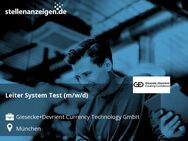 Leiter System Test (m/w/d) - München