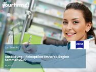 Ausbildung – Feinoptiker (m/w/x), Beginn Sommer 2025 - Jena