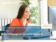 Einkaufsmanager für technische Ressourcen - Aachen