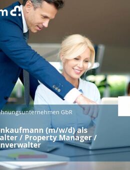 Immobilienkaufmann (m/w/d) als Hausverwalter / Property Manager / Immobilienverwalter - Berlin