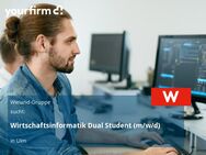 Wirtschaftsinformatik Dual Student (m/w/d) - Ulm