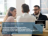 Rechtsanwaltsfachangestellte / Sozialversicherungsfachangestellte / kaufmännische Mitarbeiterin (w/m/d) im Sekretariat - Berlin