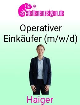 Operativer Einkäufer (m/w/d) - Haiger