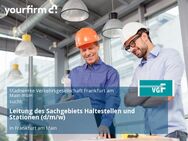 Leitung des Sachgebiets Haltestellen und Stationen (d/m/w) - Frankfurt (Main)