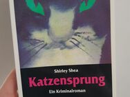 "Katzensprung" von Shirley Shea (Krimi, Buch) - Lichtenstein (Sachsen)