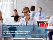 Kaufmännischer Sachbearbeiter Vertriebsinnendienst (w/m/d) - Radebeul