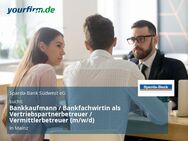 Bankkaufmann / Bankfachwirtin als Vertriebspartnerbetreuer / Vermittlerbetreuer (m/w/d) - Mainz