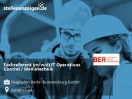 Fachreferent (m/w/d) IT Operations Control / Mediatechnik - Schönefeld