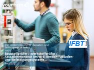 Baustoffprüfer / Werkstoffprüfer / Fassadenmonteur (m/w/d) Bereich Fassaden- und Befestigungssysteme (Industriemechaniker, Anlagenmechaniker, Techniker o. ä.) - Leipzig