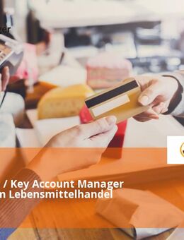 Verkäufer / Key Account Manager (m/w/d) im Lebensmittelhandel (Vollzeit) - Seevetal
