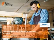 CNC-Fachkraft für Dreh-/Fräszentrum (m/w/d) - Weiler-Simmerberg