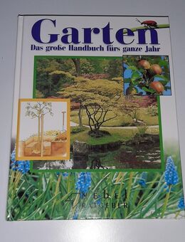 Garten - Das große Handbuch fürs ganze Jahr - Nürnberg