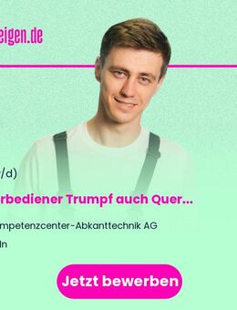 Laserbediener Trumpf auch Quereinsteiger mit Erfahrung in der Blechbearbeitung (m/w/d) - Köln