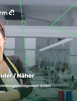 Schneider / Näher (w/m/d) - München