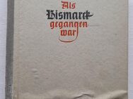 Hans-Heinrich Welchert: Als Bismarck gegangen war - Intimitäten der Weltpolitik 1890 - 1914. - Grävenwiesbach