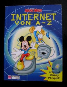 Micky Maus - Internet von A-Z / mit dem Disney - PC-Spiel - Niddatal Zentrum