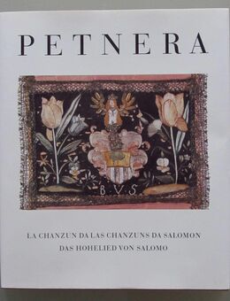 Petnera. La chanzun da las chanzuns da Salomon. Das Hohelied von Salomo - Münster