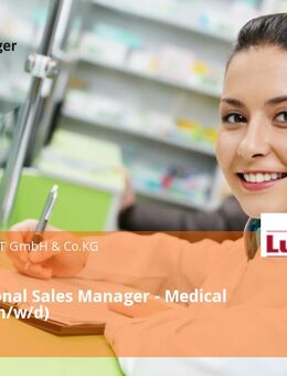 International Sales Manager - Medical Devices (m/w/d) - Köln