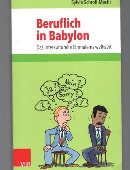 Sylvia Scholl-Machl - Business Ratgeber Reiseführer - Beruflich in Babylon - Kommunikationsratgeber - Nürnberg