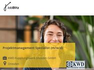 Projektmanagement Spezialist (m/w/d) - Dresden