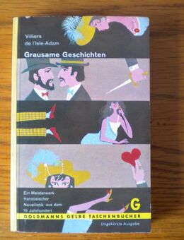 Grausame Geschichten,Villiers de l'Isle-Adam,Goldmann,1962 - Linnich