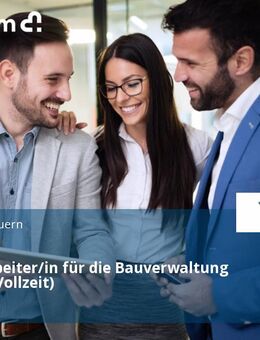 Sachbearbeiter/in für die Bauverwaltung (m/w/d) (Vollzeit) - Neubeuern