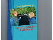 Das sind doch alles Drückeberger,Renate Günzel-Horatz,Patmos Verlag,1988 - Linnich