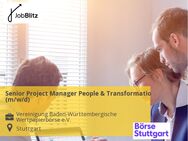 Senior Project Manager People & Transformation (m/w/d) - Stuttgart